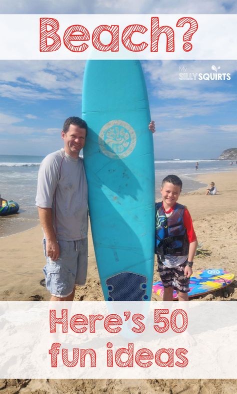 50+ fun things to do on the beach for kids, teens and adults - My Silly Squirts Beach Vacation Ideas, To Do At The Beach, Boogie Boarding, Activities For Teens, Beach Ideas, Beach Adventure, Beach Activities, Road Trippin, Summer Activities For Kids