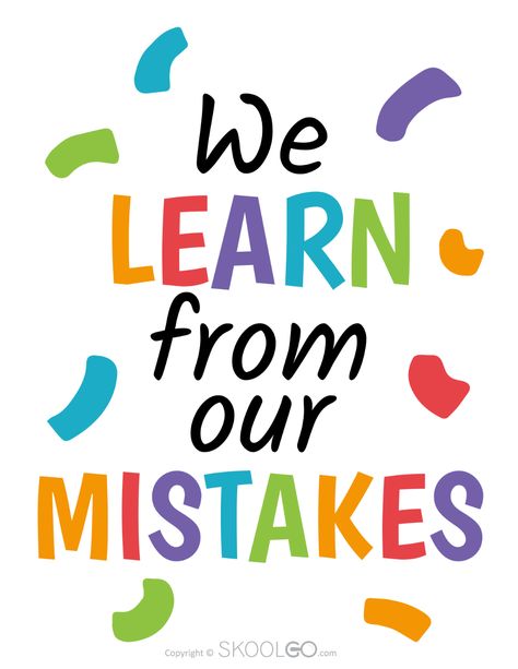 We Learn From Our Mistakes - Free Classroom Poster - SKOOLGO Esl Classroom Decor Free Printable, In Our Classroom We, Classroom Quotes Motivational Printable, Free Printable Classroom Posters, Free Printable Classroom Decor, Classroom Sayings For Walls, Posters For English Classroom, English Class Posters, Classroom Quotes For Wall