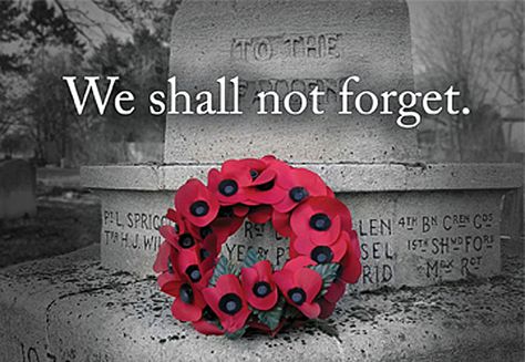 We shall never forget Remembrance Day Pictures, Remembrance Day Quotes, Remembrance Day Art, Remembrance Day Poppy, Remembrance Sunday, Armistice Day, Veteran’s Day, Anzac Day, Lest We Forget