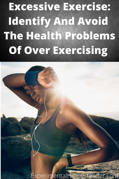 Learn how to identify and avoid the health problems of over exercising because excessive exercise can cause serious and lasting injuries. Organic Lifestyle, Shin Splints, Homestead Survival, Healthy Balance, Professional Athlete, Arnold Schwarzenegger, Sore Muscles, Health Problems, Workout Programs