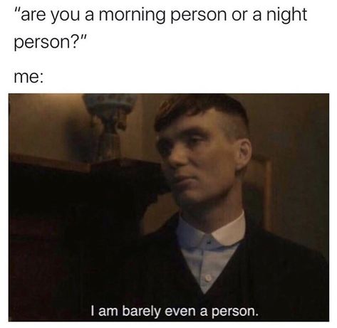 22 Relatable Memes For Exhausted Insomniacs - Memebase - Funny Memes Night Person, S Quote, Really Funny Memes, Funny Posts, Memes Quotes, Relatable Quotes, Funny Photos, Mood Pics, Really Funny