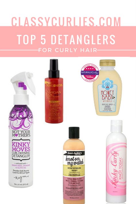 Cut down your detangling sessions by try one (or more) of my top 5 best detanglers for curly hair - ClassyCurlies Best Hair Detangler Products, Curly Hair Detangler, Textured Hair Products, Detangle Curly Hair, Curly Hair Fashion, Best Affordable Hair Dryer, Detangling Natural Hair, Hair Dryer Brands, Curly Hair Accessories