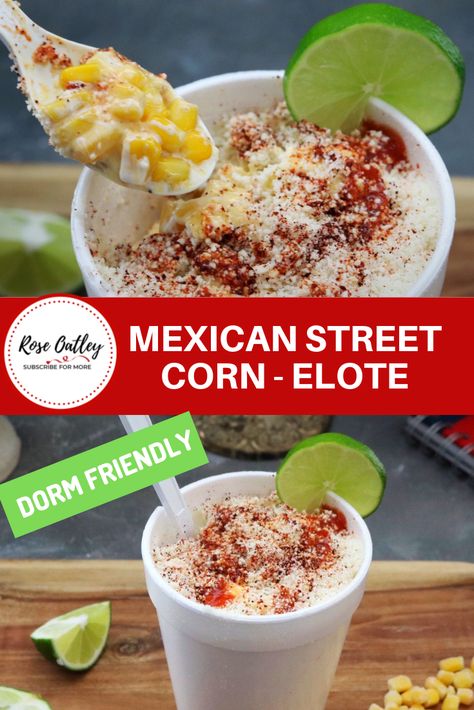 How to make Mexican street corn in a cup also known as elite in a cup.  Super delicious and easy to make.  Dorm friendly and can easily be made in the microwave. Mexican Corn Cup Recipe, Cup Of Corn Mexican, Elotes In A Cup Recipe, Easy Elote In A Cup, Corn In Cup Mexican, Corn In The Cup Mexican, Easy Elote Recipe Cups, Best Elote Recipe In A Cup, Corn In A Cup Party Ideas