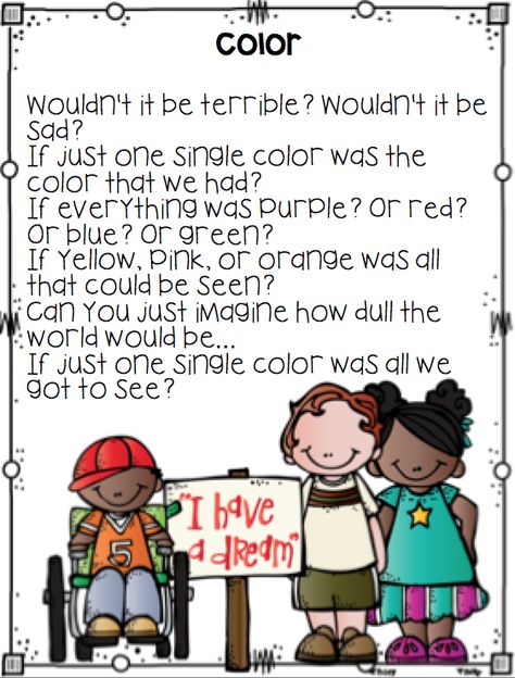 Find it here.     Hi all!  If you have my MLK packet please replace page 5, the Color, poem with this.   This poem fits perfect with Sh... Mlk Preschool Science, Mlk Activities For Kids Kindergarten, Mlk Songs For Kids, Kindergarten Mlk Activities, Mlk Quotes For Kids, Simple Poems, Color Poem, Childrens Poems, Classroom Anchor Charts