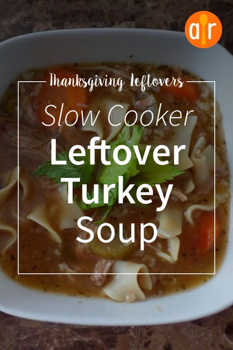 Leftover Turkey Slow Cooker Soup | "A hearty turkey noodle soup made from leftovers." #thanksgiving #thankgivingrecipes #thanksgivingleftovers #recipes #allrecipes Turkey Carcass Soup, Slow Cooker Turkey Soup, Turkey Soup From Carcass, Easy Crockpot Soup, Ground Turkey Soup, Leftover Turkey Soup, Turkey Noodle Soup, Turkey Soup Recipe, Leftovers Soup