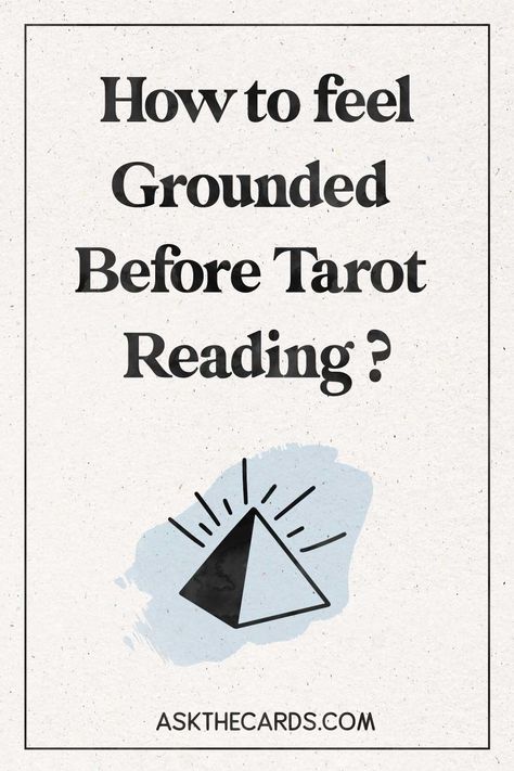 How to Feel Grounded Before Tarot Reading Prayer Before Tarot Reading, Understanding Tarot, Feeling Grounded, Spiritual Realm, Grounding Techniques, Palm Reading, How To Get Better, Tarot Learning, Body Awareness