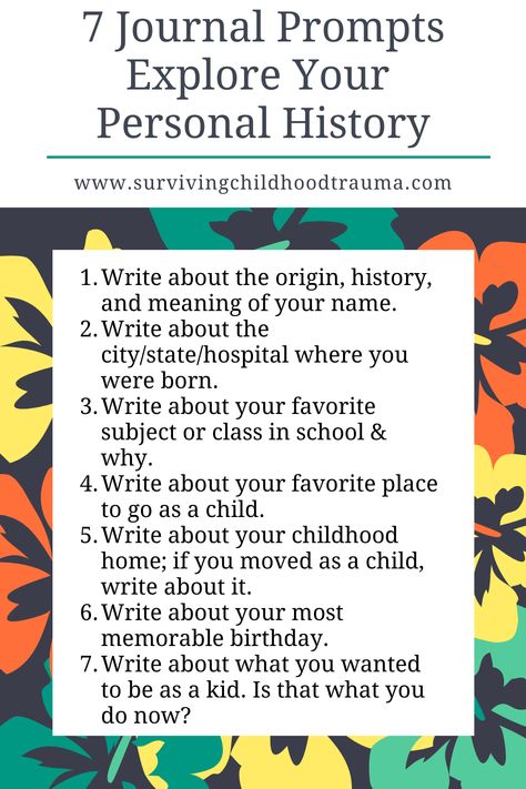 7 Journal Prompts: Explore Your Personal History - Surviving Childhood Trauma Coping Toolbox, Meaning Of Your Name, History Journal, Journal Questions, Memoir Writing, Daily Journal Prompts, Family Tree Genealogy, Bible Journal Notes, Journaling Prompts