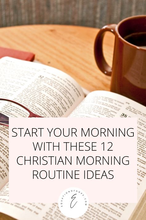 Morning Bible Time, Quiet Time Routine, Christian Morning Routine Ideas, Daily Devotional For Women Mornings, Morning Devotionals For Women, Morning Bible Reading, Christian Evening Routine, Christian Daily Routine, Christian Routines