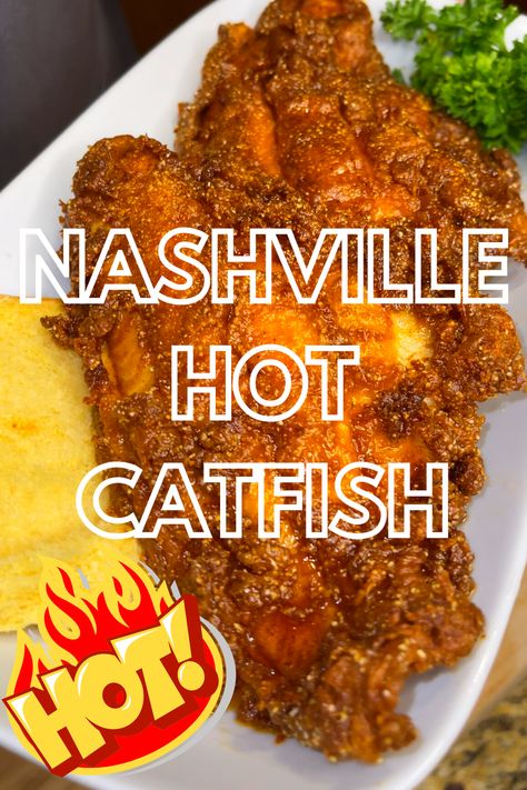 Hot Honey Fried Catfish, Hot Honey Old Bay Catfish, Nashville Hot Shrimp, Catfish Dinner, Catfish Fillets, Pescatarian Meals, Hot Link, Seafood Delight, Seafood Dinner Recipes