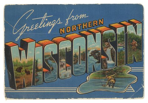 Cover, featuring illustrations for the insides of all the letters in the word 'Wisconsin' © 1941 by Curt Teich & Co., Inc., Chicago, U.S.A. Travel Signs, Postcards Inspiration, Northern Wisconsin, Postcard Book, River Falls, Post Card, Vintage Postcard, Travel Poster, Summer Essentials