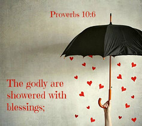 Proverbs 10:6 The godly are showered with blessings;     the words of the wicked conceal violent intentions. Rainy Day Quotes, Showers Of Blessing, Proverbs 10, Book Of Proverbs, Gospel Of Jesus Christ, Faith Inspiration, Inspirational Thoughts, Meaningful Words, Spiritual Inspiration