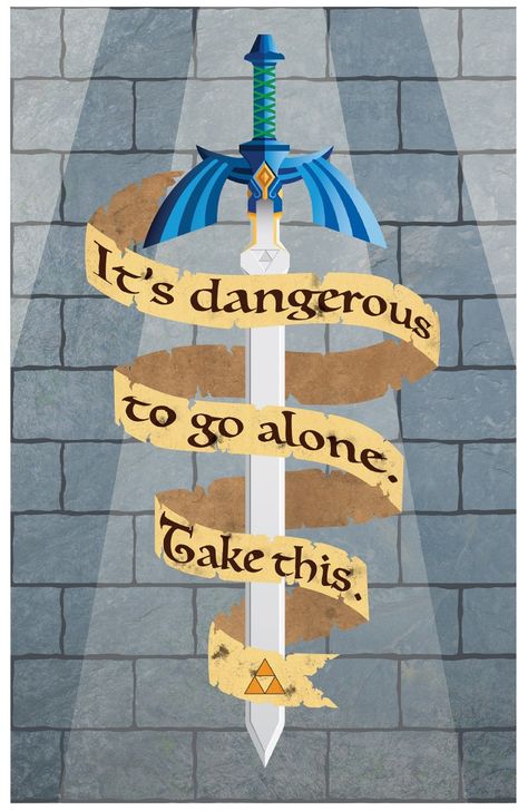 It's Dangerous To Go Alone. Take This, The Legend of Zelda Passport Quotes, Legend Of Zelda Quotes, Zelda Quotes, Zelda Party, Zelda Tattoo, Zelda Birthday, Princesa Zelda, Retro Gaming Art, Link Zelda