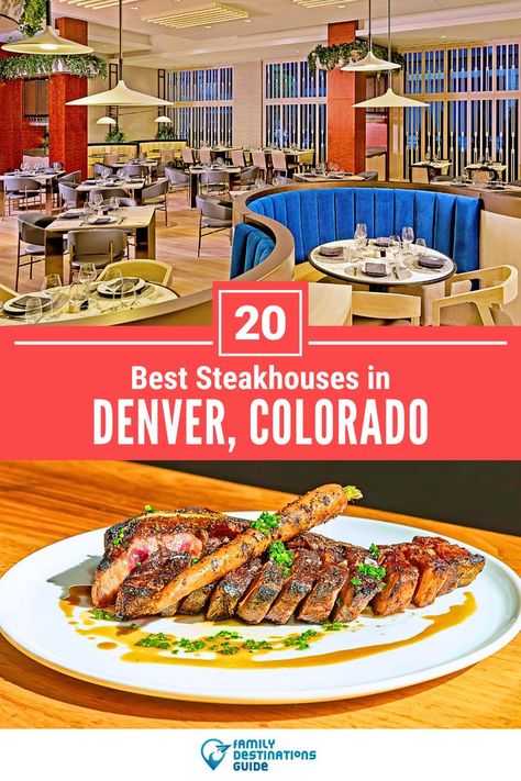 20 Best Steakhouses in Denver, CO Colorado Restaurants, Denver Restaurants, Romantic Restaurants, Birth Colors, Unique Cafe, Best Italian Restaurants, Golden Colorado, Fancy Restaurants, Dinner Restaurants