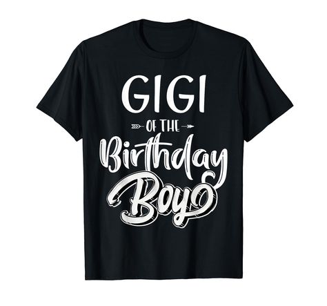 PRICES MAY VARY. If you are looking for a perfect birthday boy shirt, then grab this gigi of the birthday boy t shirt and be ready to celebrate your kid's birthday party. You can match it with bday boy themed party decorations, supplies, and invitation cards Birthday boy family shirts gifts idea for family's members namely: dad papa daddy mommy mom grandpa grandma aunt uncle cousin brother sister mimi nana gigi abuela and abuelo. Cool birthday boy family tshirts for men women kids boys and girls Invitation Card Birthday, Party Themes For Boys, Birthday Boy Shirts, Birthday Boy, Family Matching, Women T Shirt, Boys T Shirts, Family Shirts, Kids Birthday Party