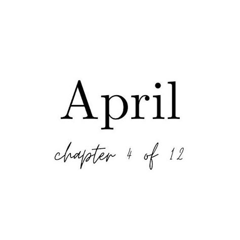 Happy April 1st! I have so many things in store for April I can hardly wait!! Chapter 4 of 12, the one with big changes! Hello April Chapter 4 Of 12, April Chapter 4 Of 12 Wallpaper, April Chapter 4 Of 12, April Quotes Month Of, Chapter 4 Of 12, April Aesthetic Month, Chapter 2 Of 12, April Vision Board, April Mood Board