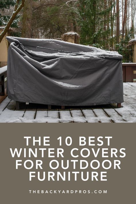 Discover the top 10 winter covers that provide unbeatable protection for your outdoor furniture. These covers are designed to withstand harsh weather, ensuring your pieces remain pristine all season long. Keep your patio looking great no matter the forecast! Diy Outdoor Furniture Covers, Patio Furniture Storage, Outdoor Furniture Covers Waterproof, Best Patio Furniture, Waterproof Outdoor Furniture, Round Fire Pit Cover, Hot Tub Cover, Outside Furniture, Lawn Furniture