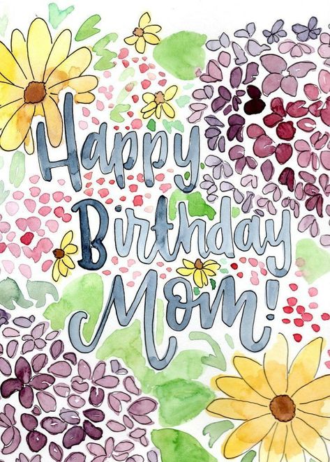 Birthday Painting For Mom, Happy Birthday Card For Mom, Happy Birthday Wishes Mom, Happy Birthday For Mom, Happy Birthday Mami, Mom Birthday Card Ideas, Happy Birthday Mom Card, Birthday Ideas For Mom, Happy Birthday Mom Images