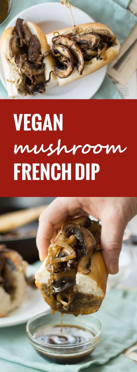 Vegan French Dip Sandwiches Mushroom Baguette Sandwich, Vegan French Dip Sandwich, Plant Based Sandwich Ideas, Vegan Baguette Sandwich, Mixed Mushroom Recipes, Vegan Au Jus, Vegan French Dip, Veg Sandwiches, Vegan Sandwich Filling