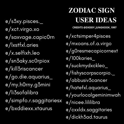 Aquarius Bio Ideas, Aesthetic Ig Username Ideas Dark, Pisces Nickname, Aries Bio Ideas, Leo Zodiac Username Ideas, Libra Nicknames, Username Ideas Aesthetic Dark, Zodiac Sign Username Ideas, Aquarius Username Ideas