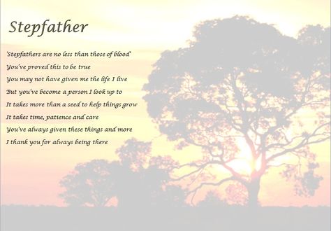 Stepfather Poem Step Father Quotes, Step Dad Quotes, Father Poems, Fathers Day Poems, Anna Friel, Blended Families, Diy Gifts For Dad, Step Father, Step Dad Gifts