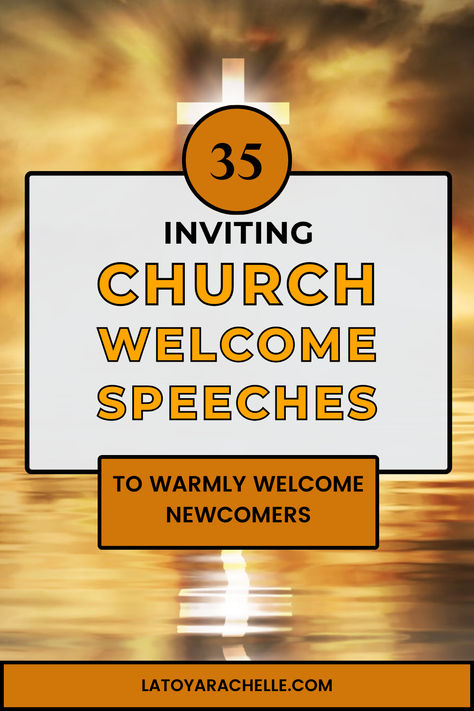 text reads - 35 inviting church welcome speeches to warmly welcome newcomers Easter Welcome Speech For Church, Church Doors Entrance, Closing Prayer For Church Service, Church Welcome Center Ideas, Church Quotes Attending, Welcome Church Background, Welcome Poems, See You At Church Tomorrow, Church Poems