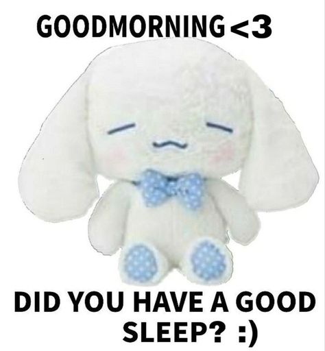 Kuromi Good Morning, Good Morning Hello Kitty Memes, Cute Memes For Him Sanrio, Wholesome Goodmorning, Goodmorning Cute Images, Sanrio Funny, Sanrio Finds, Goodmorning Cute, Good Night Cute