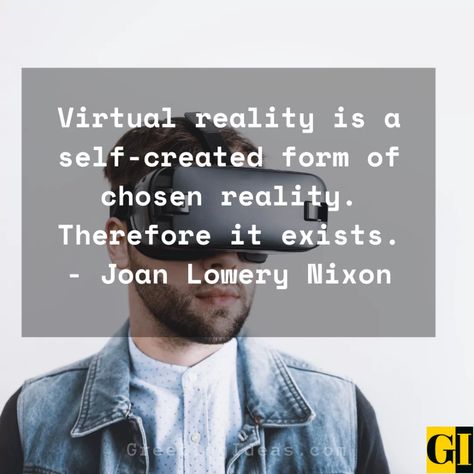 Virtual Reality Quotes Greeting Ideas 4 Virtual Reality Quotes, Ray Kurzweil, Greeting Ideas, Social Circles, Quantum Physics, Popular Quotes, Lucid Dreaming, Digital World, New Media