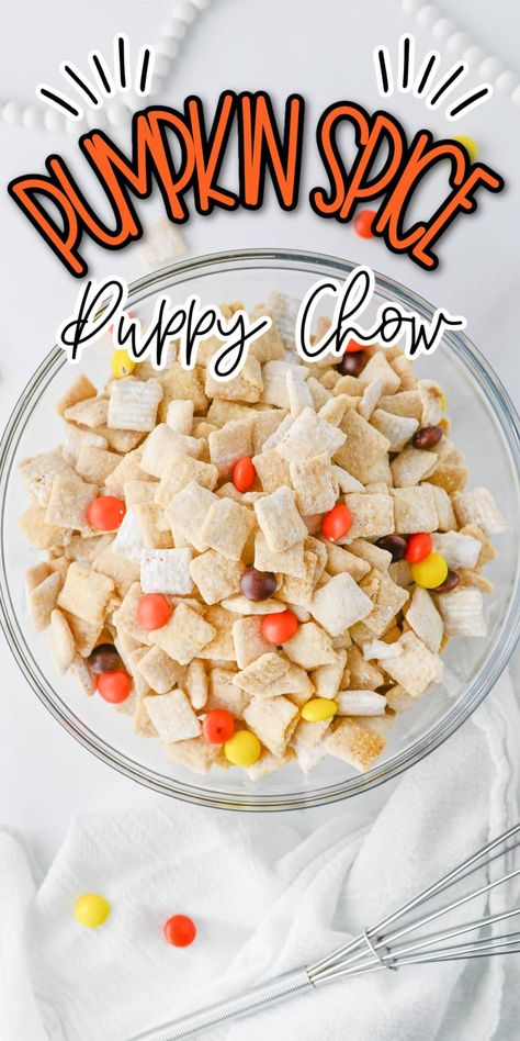 Pumpkin Spice Puppy Chow Orange Puppy Chow, Fall Puppy Chow Recipe, Pumpkin Spice Puppy Chow, Pumpkin Treats For Kids, Fall Puppy Chow, Halloween Puppy Chow, Chex Cereal Bars, Starbucks Egg Bites, Puppy Chow Recipes