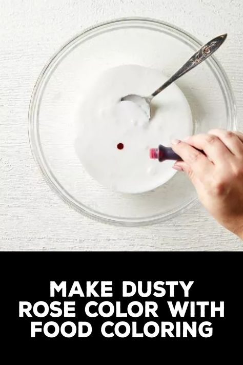 How to Make Dusty Rose Color With Food Coloring Dusty Pink Frosting, Dusty Rose Food Coloring, Dusty Rose Royal Icing, Dusty Rose Frosting Color, Dusty Rose Icing How To Make, How To Make Mauve Color Icing, Rose Gold Icing How To Make, How To Make Dusty Rose Frosting, Edible Glitter Recipe