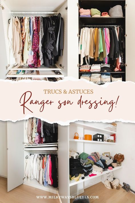 Ranger Son Dressing, Comment Ranger Son Dressing, Dressing Organisation, Organisation Dressing, Dressing Ikea, Diy Dressing, Organiser Son Dressing, Grand Dressing, Mon Dressing