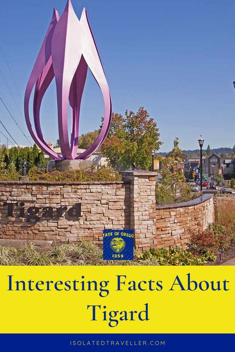 Tigard Oregon, 10 Interesting Facts, Washington County, Sea Level, School District, Interesting Facts, Facts About, Elementary Schools, Oregon