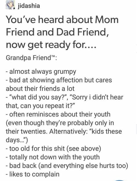 the Grandpa Friend Grandpa Friend, Plot Ideas, Laughing Gas, Ship Dynamics, Mom Friend, Pinterest Tumblr, Writing Characters, Teenager Quotes, Book Writing Tips