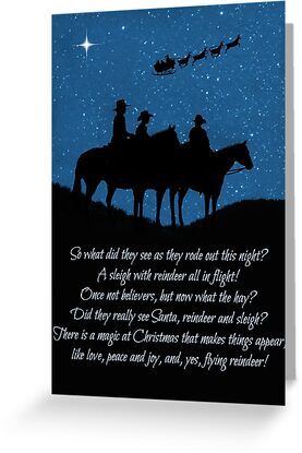 4" x 6" cards for every occasion. Digitally printed on heavyweight stock. Uncoated blank interior provides a superior writing surface. Comes with a kraft envelope. Additional sizes are available. Cute country western cowboy Christmas. Original poem by Stephanie Laird. Three cowboys in "cowboy church" on a star filled Christmas eve. When what appears but good ole Saint Nick! Cowboy Christmas Cards, Western Christmas Cards, Country Christmas Cards, Christmas Verses, Flying Reindeer, Saint Nick, Cute Country, Reindeer And Sleigh, Cowboy Christmas