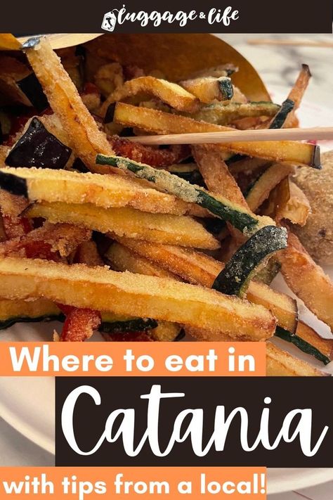 A plate of fried vegetables in Catania, Sicily with text that reads Where to eat in Catania with tips from a local! Catania Sicily Restaurant, Italian Phrases For Travelers, Sicily Italy Aesthetic, Noto Sicily, Messina Sicily, Sicily Food, Catania Sicily, Sicily Travel, Italian Vacation