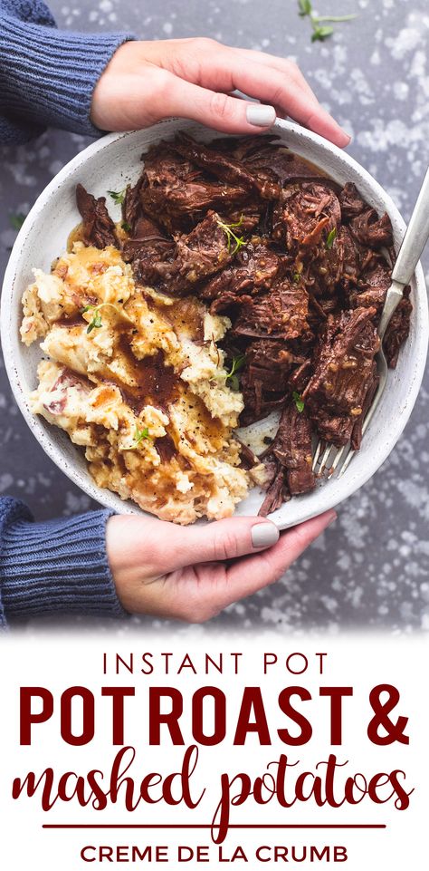 Instant Pot Pot Roast with Mashed Potatoes and Gravy made with onion soup mix is the easiest, most incredibly tender and juicy roast paired with super creamy garlic mashed potatoes and savory brown gravy! | lecremedelacrumb.com Beef Roast Onion Soup Mix Instant Pot, Meat That Goes With Mashed Potatoes, Pot Roast Mashed Potatoes And Gravy, Chuck Roast And Mashed Potatoes, Mashed Potatoes With Meat, Beef Chuck Instant Pot Recipes, Meat With Mashed Potatoes, Mashed Potatoes And Meat, Chuck Roast Instant Pot