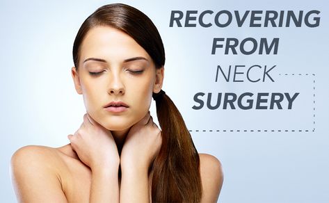 Neck Surgery Recovery Tips, Acdf Surgery Recovery, Acdf Surgery, Surgery Prep, Throat Pain, Neck Problems, Neck Surgery, Spine Surgery, Cervical Spine