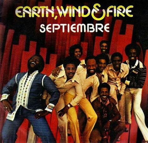 EW&F - SEPTEMBER Earth Wind Fire September, Musica Disco, Classic Album Covers, Earth Wind & Fire, Italo Disco, Music Is My Escape, Earth Wind, Disco Music, Black Music