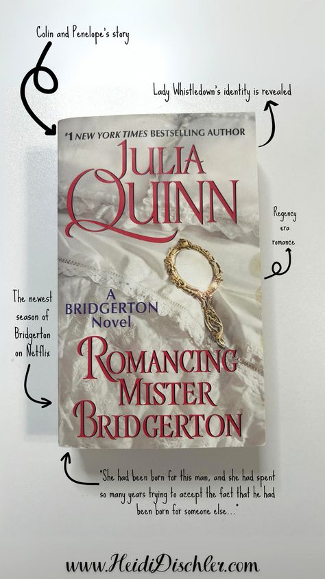 Bridgerton Books, Romancing Mister Bridgerton, Julia Quinn, Least Favorite, Book Reviews, Funny Stories, Book Review, Bestselling Author, Good Books