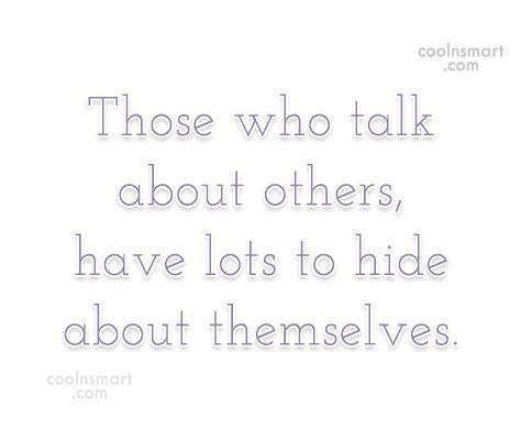 Gossip Quote: Those who talk about others, have lots... Gossip Quotes, Workplace Quotes, Quotes About Haters, That Awkward Moment, Jealous Of You, Quotes And Notes, People Quotes, Family Quotes, Wise Quotes