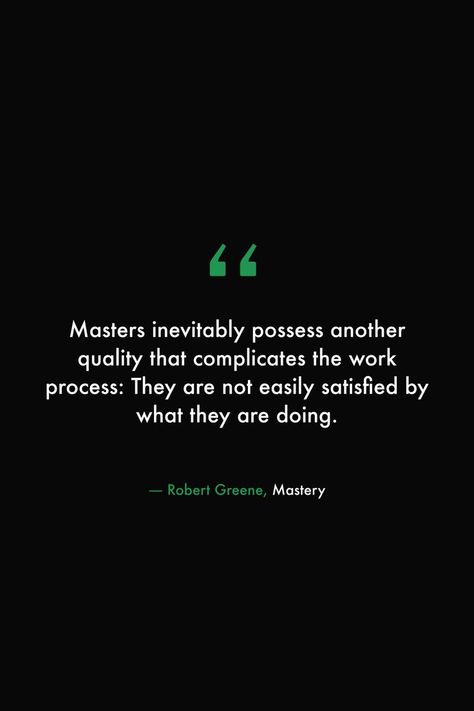 Mastery Quotes, Skills Quote, Library Quotes, Stoicism Quotes, Robert Greene, 100 Book, Business Success, Life Facts, True Quotes