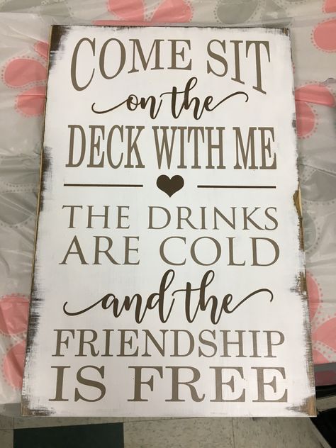 Deck Signs Diy Quotes, Diy Apartment Porch Ideas, Back Deck Signs, Deck Signs Outdoor Diy, Patio Signs Outdoor Diy, Deck Signs Outdoor, Summer Signs Wooden Diy, Deck Signs, Deck Bar