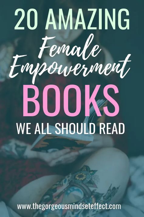 20 Female Empowerment Books that every thirty-something woman should read for inspiration. Empowerment Activities, Female Books, Empowering Books, Improvement Books, Self Development Books, Women Empowerment Quotes, Quiet Place, Growth Tips, Female Empowerment