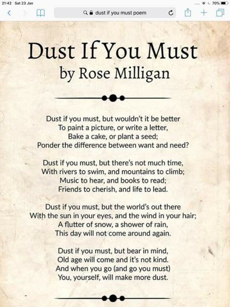 Dust If You Must, Modern Poetry, Meaningful Poems, Fina Ord, Memories Quotes, English Literature, Poem Quotes, A Poem, Lesson Quotes