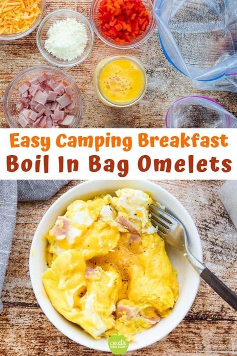 Boil In The Bag Meals: Omelets Bag Omelets, Food Hacks Easy, Camping Meal Ideas, Camping Food Checklist, Easy Camping Breakfast, Vegan Quesadilla, Simple Camping, Camping Food Make Ahead, Camping Food List