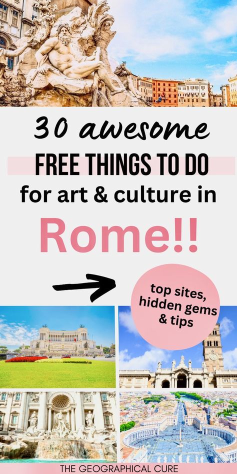 Pinterest pin graphic for free things to do in Rome Free Things To Do In Rome, Things To Do In Rome, Museum Guide, Rome Itinerary, Roman Forum, Piazza Navona, Street Life, Rome Travel, Italy Vacation