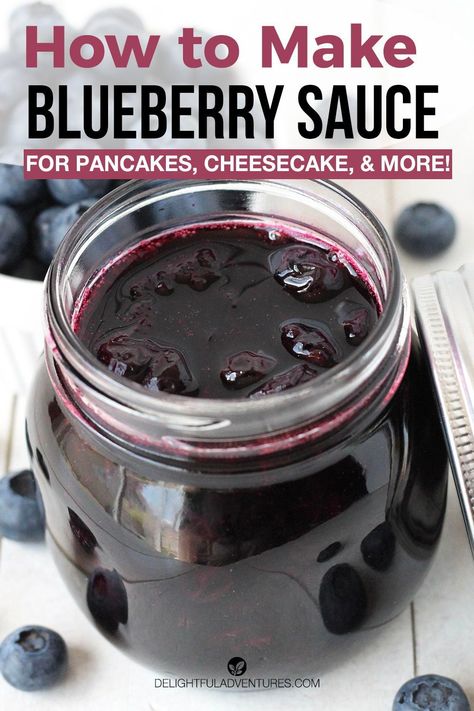 Blueberry Compote Recipe, Blueberry Sauce Recipe, Canned Blueberries, Compote Recipe, Vegan Gluten Free Desserts, Blueberry Topping, Fruit Sauce, Berry Sauce, Canning Tips