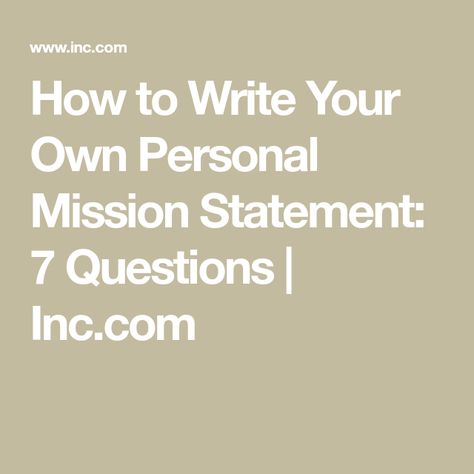 Personal Mission Statement Examples, Writing A Mission Statement, Mission Statement Examples, Vision And Mission Statement, Write The Vision, Mission Statements, Character Qualities, Personal Mission Statement, Personal Mission