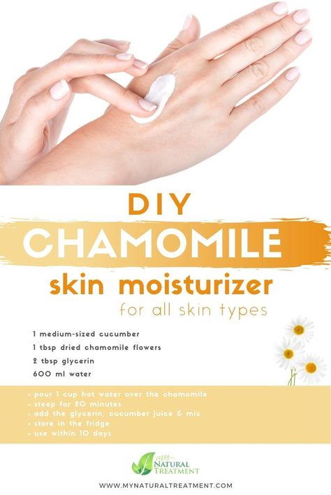 Chamomile Uses, Chamomile Recipes, Moisturizer Diy, Clear Skin Care Routine, Natural Skin Moisturizer, Tea At Home, Skin Burns, Cucumber Juice, Chamomile Oil