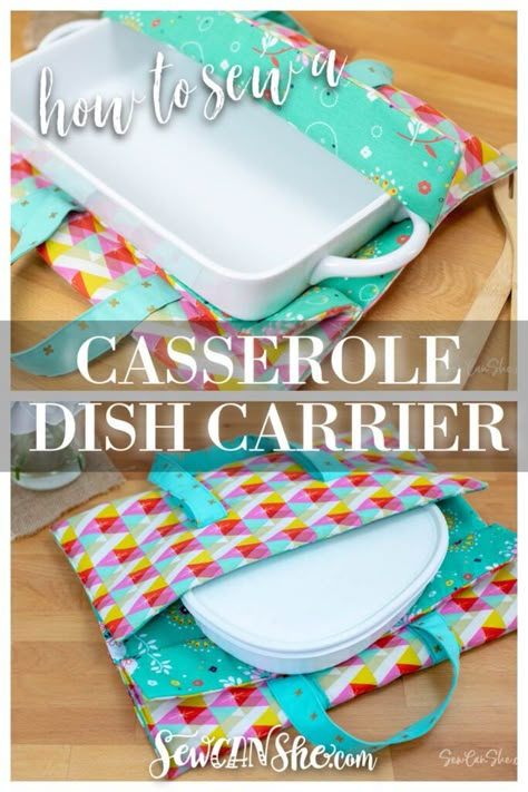 Casserole Carrier Pattern, Casserole Dish Carrier, Dish Carrier, Sew Can She, Insulated Casserole Carrier, Casserole Carriers, Carrier Pattern, Kitchen Sewing, Casserole Carrier