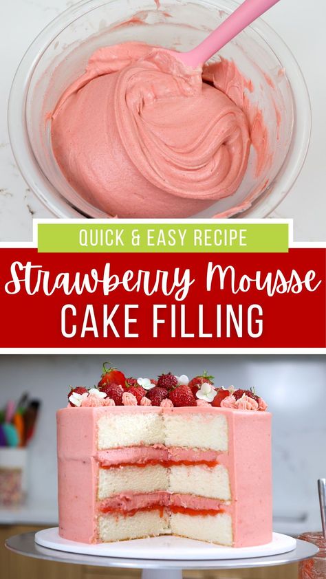 Strawberry Mousse Cake Filling, Mousse Cake Filling, Strawberry Mousse Recipe, Strawberry Layer Cake, Strawberry Mousse Cake, Strawberry Stuff, Strawberry Cake Filling, Cake Filling Recipes, Cake Filling